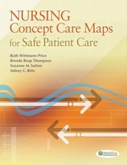 Nursing Concept Care Maps for Safe Patient Care by Brenda Reap Thompson, Suzanne