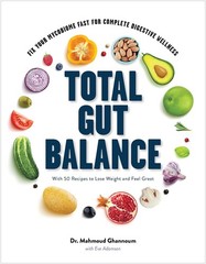 Total Gut Balance: Fix Your Mycobiome Fast for Complete Digestive Wellness -…