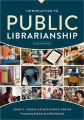 Jenny S. Bossaller Denice Adkin Introduction to Public Librarianshi (Paperback)