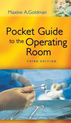 Pocket Guide to the Operating Room (Pocket Guide to Operating Room) – ACCEPTABLE