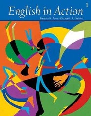 English in Action 1 – Paperback, by Foley Barbara H.; Neblett – Very Good h