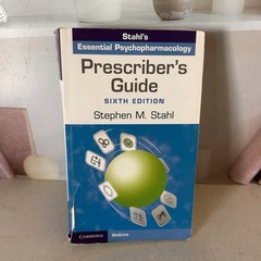 Prescriber’s Guide : Stahl’s Essential Psychopharmacology by Stephen M. Stahl…