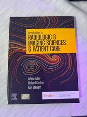 Introduction to Radiologic and Imaging Sciences and Patient Care by Richard…