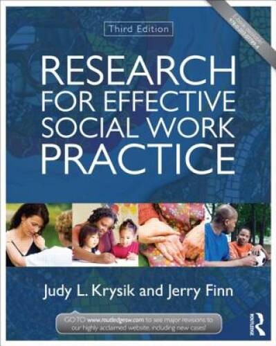 Research for Effective Social Work Practice (New Directions in Socia – GOOD