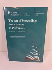 The Art of Storytelling: From Parents to Professionals 4 DVD’s, Guidebook
