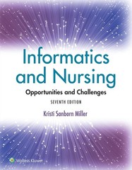 Informatics and Nursing : Opportunities and Challenges 7th Edition