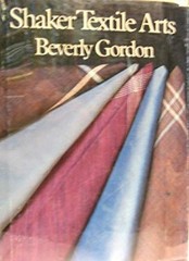 Shaker Textile Arts Library Binding Beverly Gordon