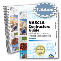 Professionally Tabbed NASCLA Tennessee 4th Ed Spiralbound Contractors Guide