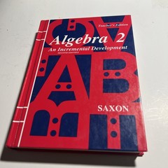 Algebra 2 (Saxon Algebra), Teacher’s Edition second edition 2nd ed. VG