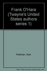Frank O’Hara Library Binding Alan Feldman