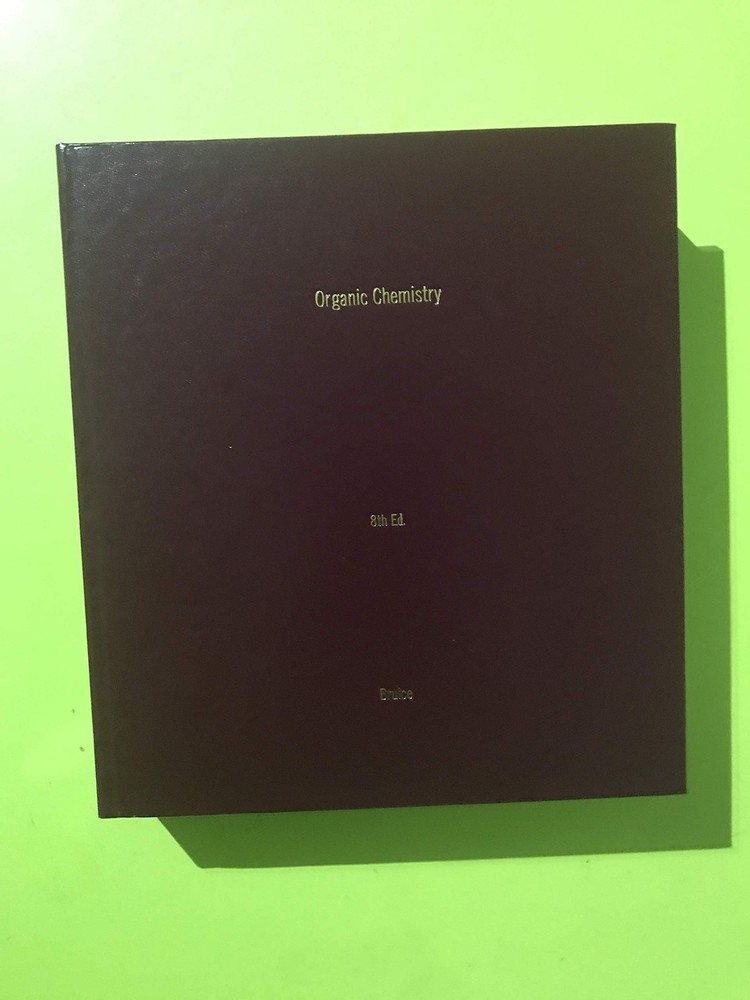 Organic Chemistry – hardcover Bruice, Paula