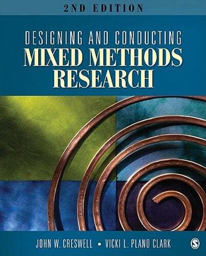 Designing and Conducting Mixed Methods Research by John W Creswell: Used