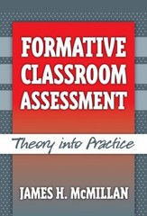 Formative Classroom Assessment : Theory into Practice Paperback