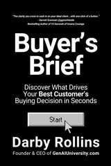 Buyer’s Brief: Discover What Drives Your Best Customer’s Buying Decision in …