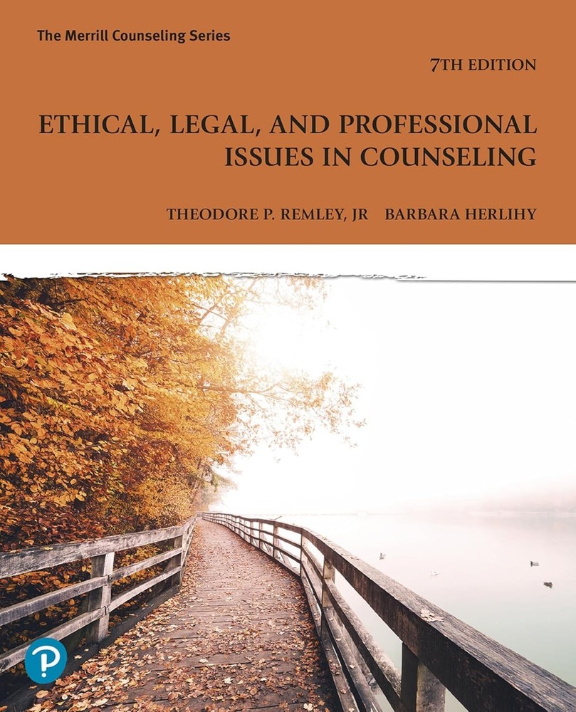 Ethical, Legal, and Professional Issues in Counseling by Barbara 7TH Edition PB