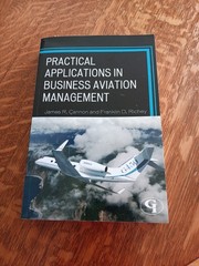 Practical Applications in Business Aviation Management