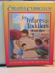 Creative Curriculum for Infants & Toddlers-Revised Edition
