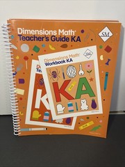 Dimensions Math, Teacher’s Guide KA Homeschool