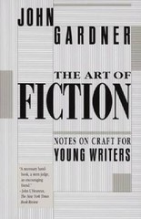 The Art of Fiction: Notes on Craft for Young Writers – Paperback – GOOD