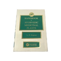 CRC HANDBOOK OF AYURVEDIC MEDICINAL PLANTS By L. D. Kapoor – Hardcover EXCELLENT