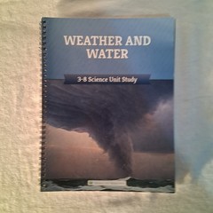The Good And The Beautiful Weather And Water 3-8 Unit Study Teacher’s Book