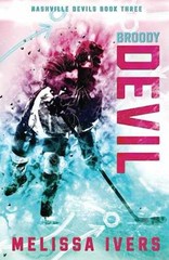 Broody Devil: Special Edition – Paperback, by Ivers Melissa – Very Good
