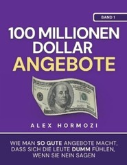 Alex Hormozi 100 Millionen Dollar Angebote (Paperback)