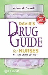 Davis’s Drug Guide for Nurses – Paperback, by Vallerand PhD RN FAAN April – Good