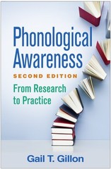 Phonological Awareness: From Research to Practice – Gillon, Gail T.
