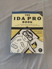 The IDA Pro Book, 2nd Edition: The Unofficial Guide to the World’s Most Popular