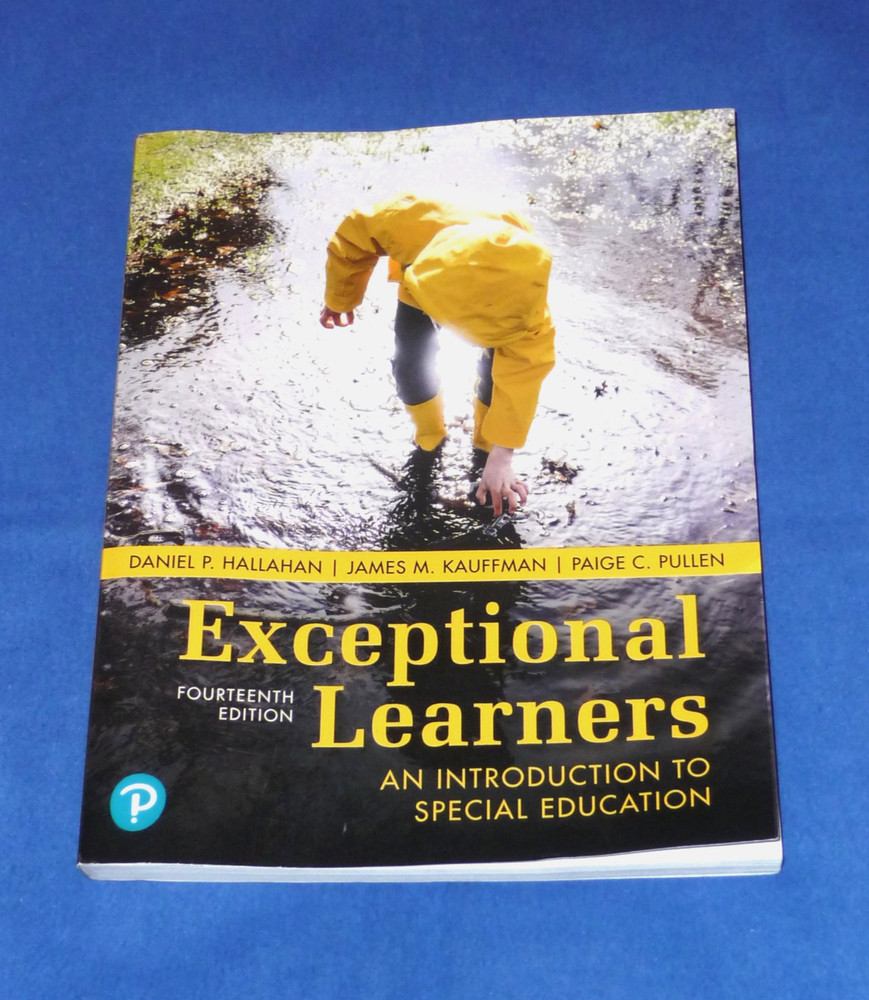 Exceptional Learners: An Introduction to Special Education – 14th Edition – PB