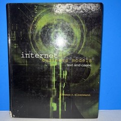 Internet Business Models : Text and Cases (2001, Hardcover)