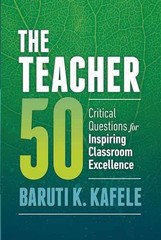 The Teacher 50: Critical – Paperback, by Kafele Baruti K. – Very Good c