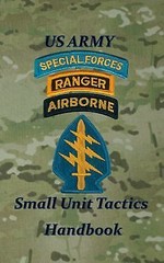 US Army Small Unit Tactics Handbook 9780989551342 by LeFavor, Paul D
