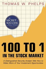 100 to 1 in the Stock Market: A Distinguished Security Analyst Tells How to …