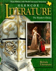 Glencoe Literature: British Literature Texas Edition: The Reader’s Choice