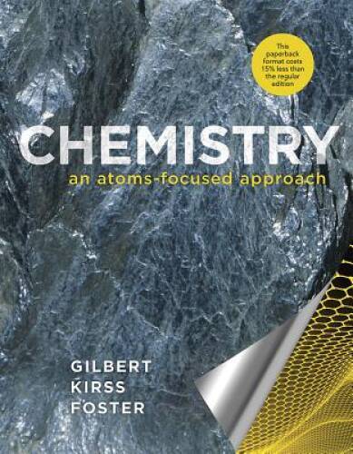 Chemistry: An Atoms-Focused Approach – Hardcover – VERY GOOD