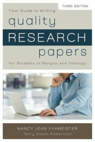 Quality Research Papers: For Students of Religion and Theology – GOOD