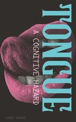 New Tongue: A Cognitive Hazard-USA