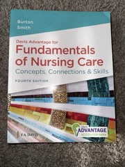 F.A. Davis Advantage Fundamentals of Nursing Care 4th Ed Paperback w/ Access Co…