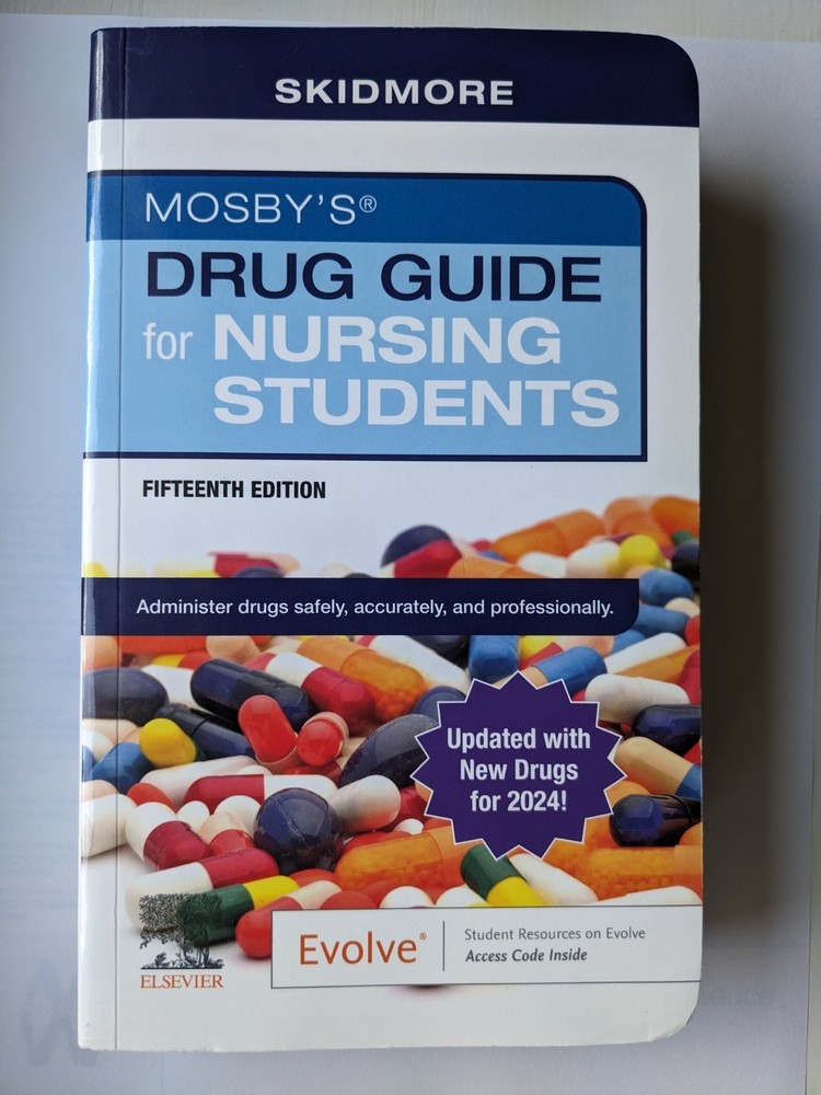 Mosby’s Drug Guide for Nursing Students with Update by Linda Skidmore-Roth…