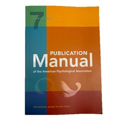 Publication Manual (Official) 7th Edition of the American Psychological Assoc…