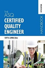 The ASQ Certified Quality Engineer Handbook 5th edition (ISBN 9781636940267)