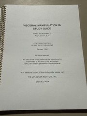 Visceral Manipulation IA Study Guide 1998 Revised Frank Lowen MT Upledger