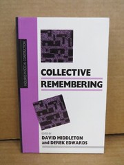 Collective Remembering David Middleton 1990 PB Social Psychology Cultural Memory