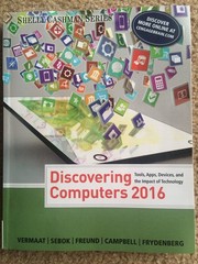 Discovering Computers ©2016 (Shelly Cashman Series)
