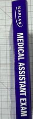 Kaplan Medical Assistant Exam Prep 8th Edition CMA RMA Study Guide 2022, TPB