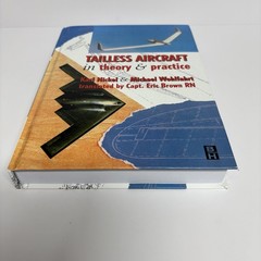 Tailless Aircraft in Theory & Practice Karl Nickel Michael Wohlfahrt HC Book