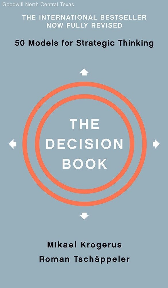 The Decision Book: Fifty Models for Strategic Thinking