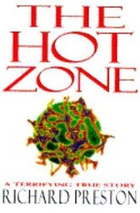 The Hot Zone by Preston, Richard; Preston